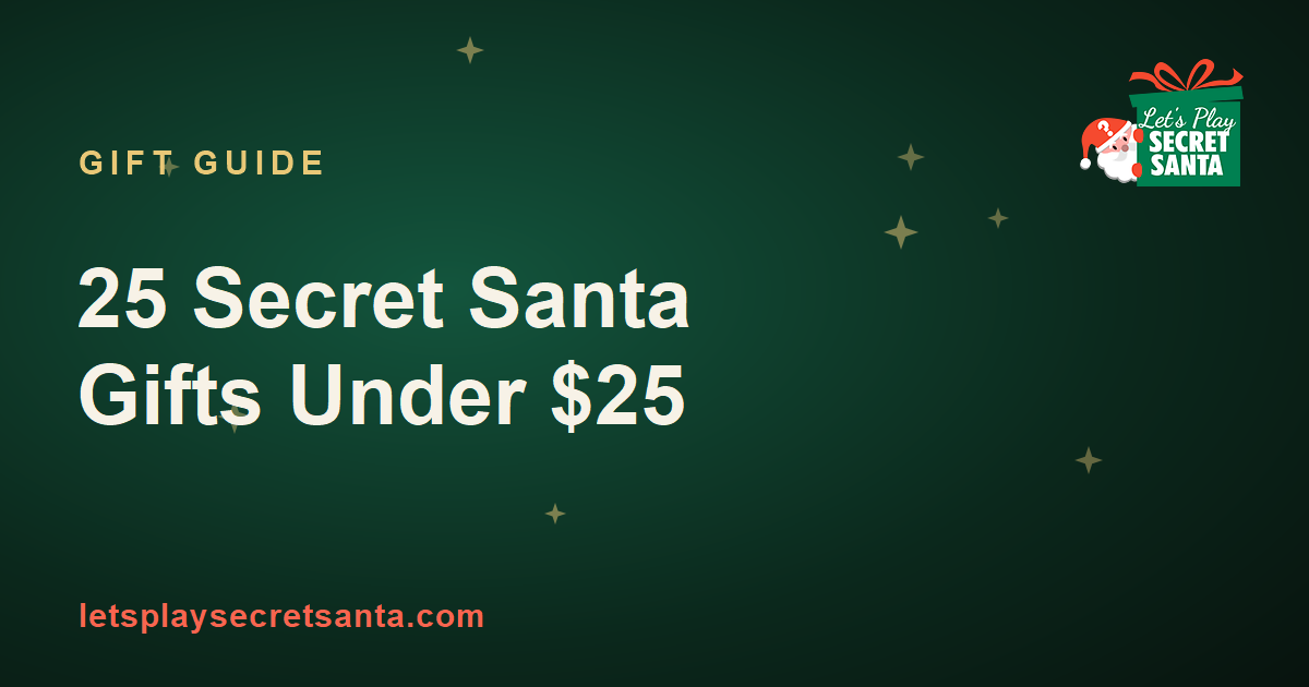 Best Secret Santa gifts under $25 for coworkers, friends and family