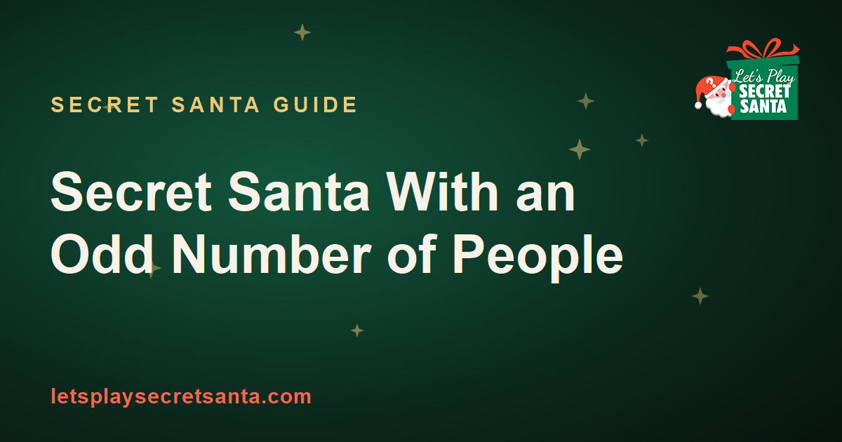 Can you do Secret Santa with an odd number of people - group gift exchange guide